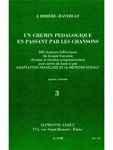 Un Chemin Pedagogique En Passant Par Les Chansons Vol.3 (reco