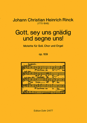 Book cover for Gott, sey uns gnädig und segne uns! op. 109 -Motette für Soli, Chor und Orgel-