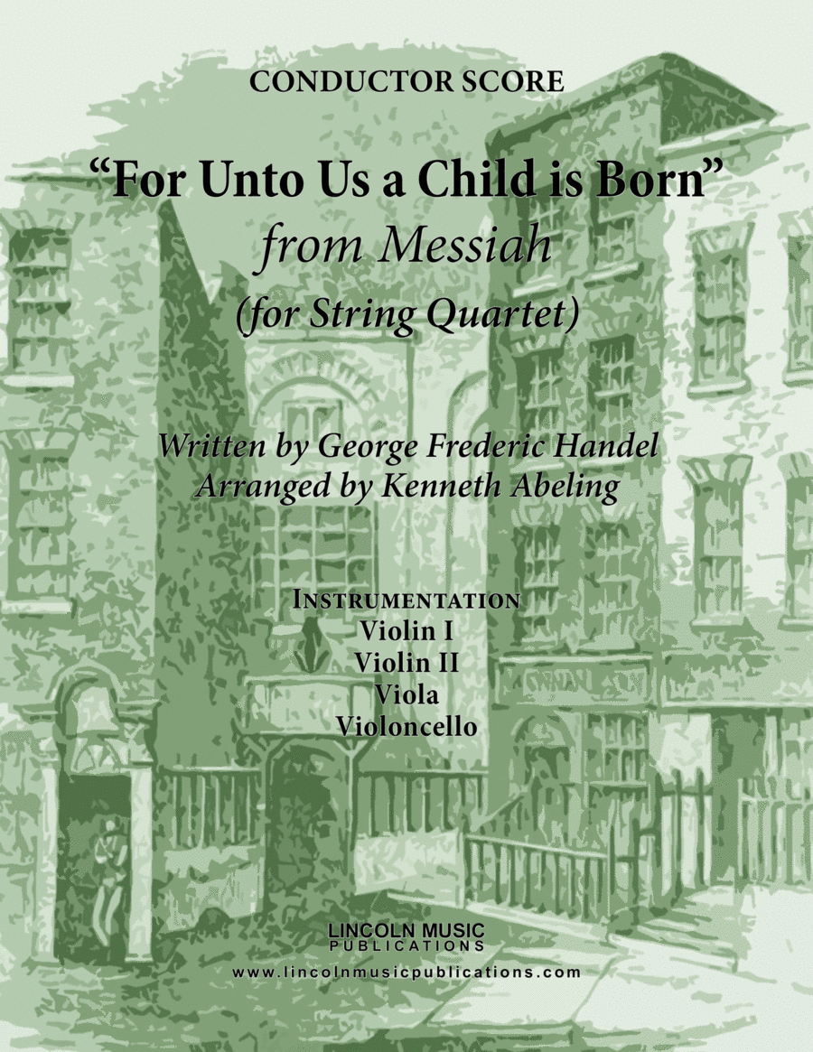Handel - For Unto Us a Child is Born from Messiah (for String Quartet) String Quartet scores gallery preview page 1