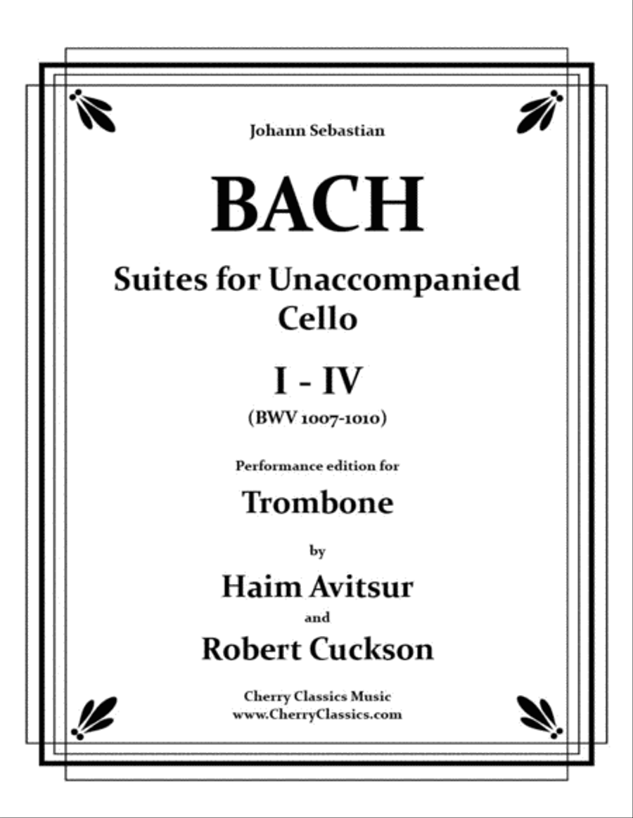 Suites I-IV for Unaccompanied Cello / Performance edition for Trombone Trombone scores gallery preview page 1