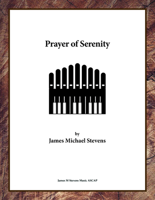 Prayer of Serenity - Organ Solo