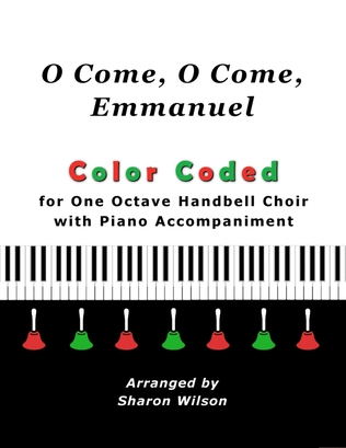 Book cover for O Come, O Come, Emmanuel (for One Octave Handbell Choir with Piano accompaniment)
