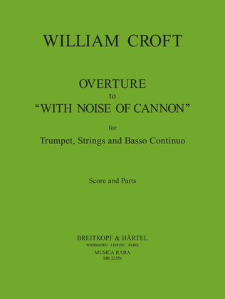 Overture to "With noise of cannon"