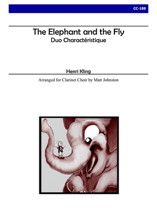 The Elephant and the Fly for Clarinet Choir