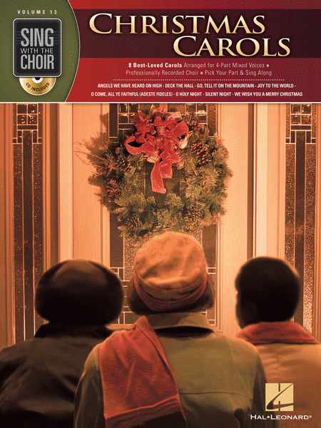 Christmas Carols (Sing with the Choir Volume 13)
