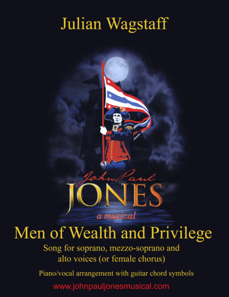 Men of Wealth and Privilege - song from the musical John Paul Jones image number null