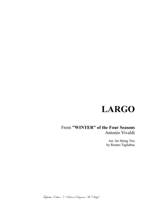 LARGO From "WINTER" of the Four Seasons Antonio Vivaldi. - Arr. for String Trio