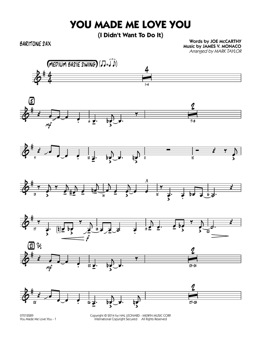 You Made Me Love You (I Didn't Want to Do It) - Baritone Sax