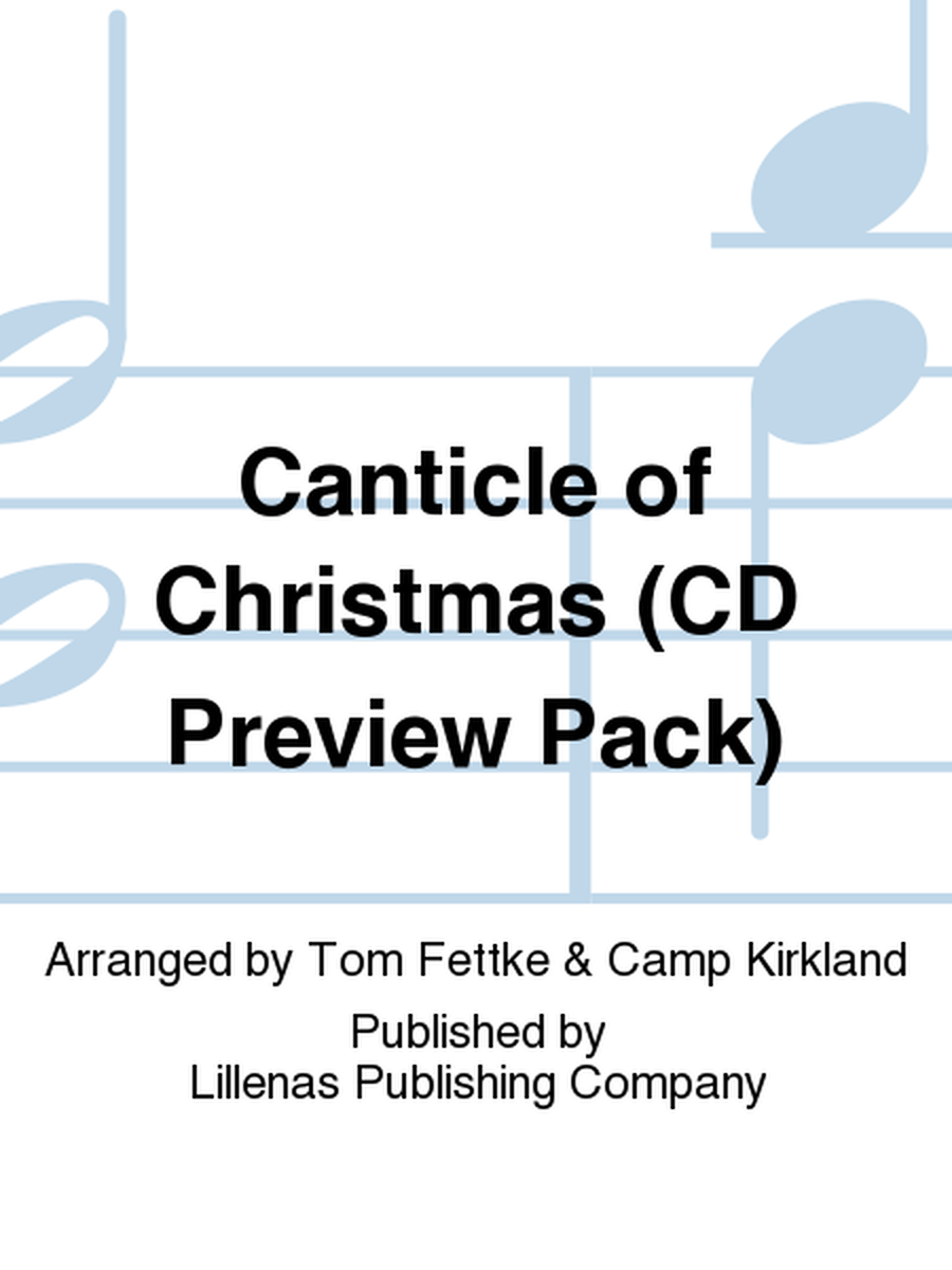 Canticle of Christmas (CD Preview Pack)