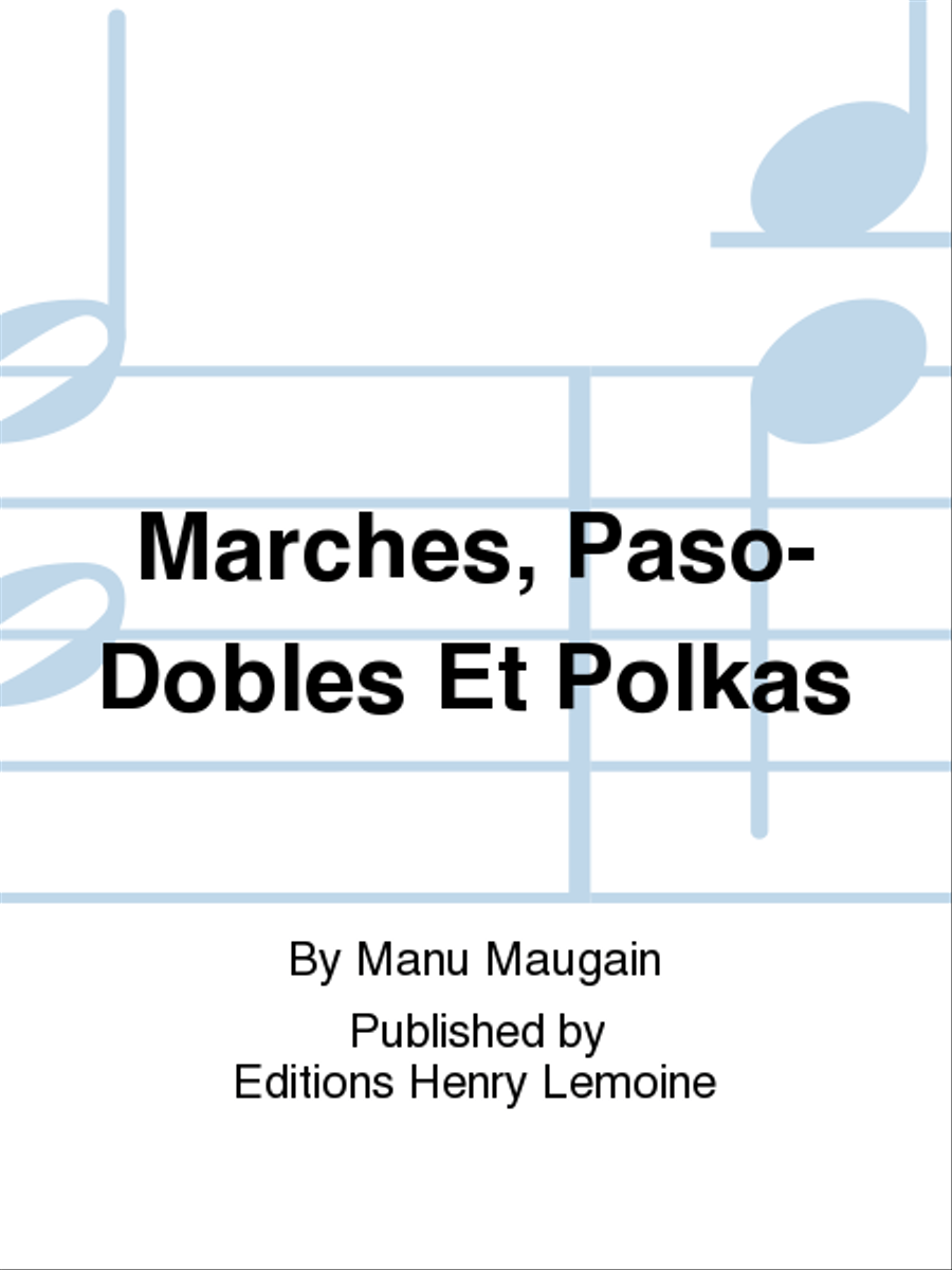 Marches, Paso-Dobles Et Polkas CD scores gallery preview page 1