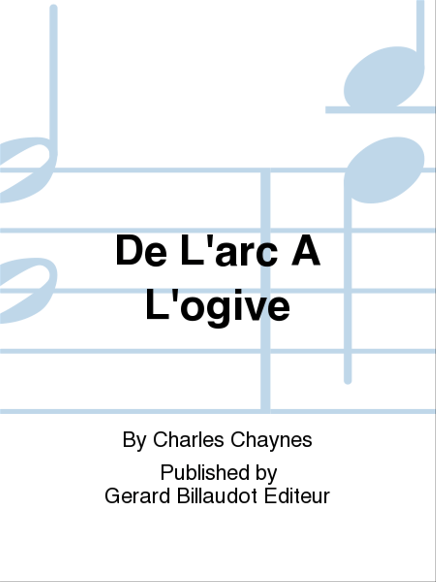 De L'arc A L'ogive