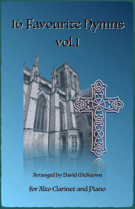 16 Favourite Hymns Vol.1 for Alto Clarinet and Piano