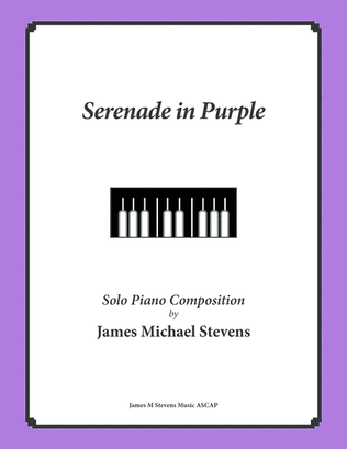 Serenade in Purple - Beautiful Piano
