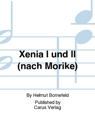 Book cover for Xenia I und II (nach Morike)
