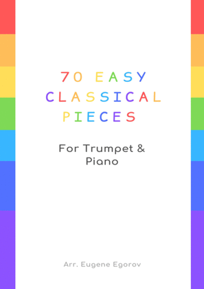 Book cover for 70 Easy Classical Pieces For Trumpet & Piano