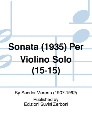 Book cover for Sonata (1935) Per Violino Solo (15-15)