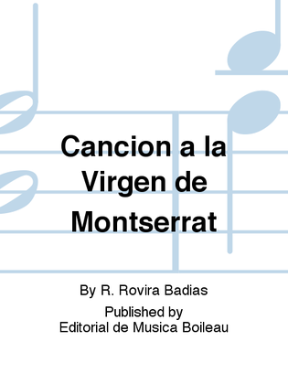 Cancion a la Virgen de Montserrat