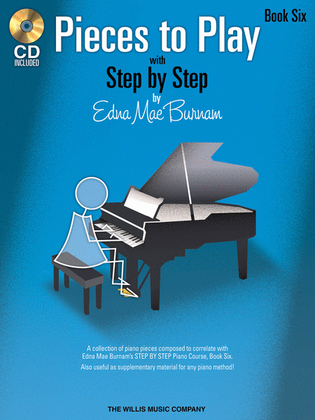 Book cover for Pieces to Play - Book 6 with CD