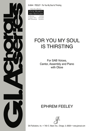 Book cover for For You My Soul Is Thirsting