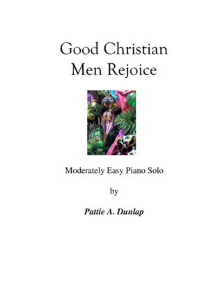 Good Christian Men Rejoice, L.H. melody