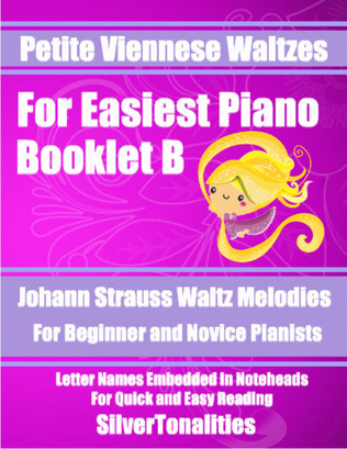Petite Viennese Waltzes for Easiest Piano Booklet B