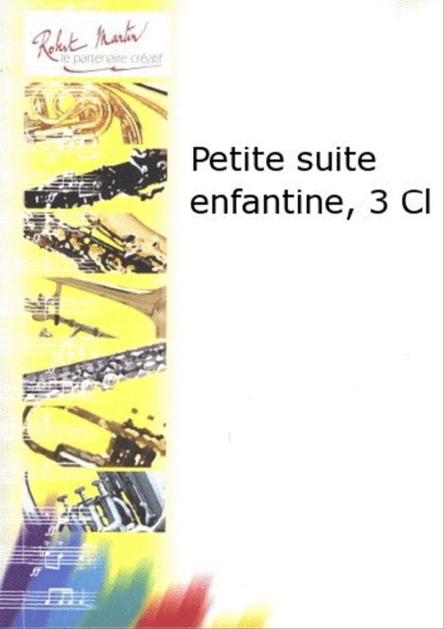 Petite suite enfantine, 3 clarinettes Clarinet scores gallery preview page 1