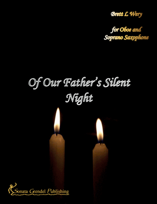 Of Our Father's Silent Night