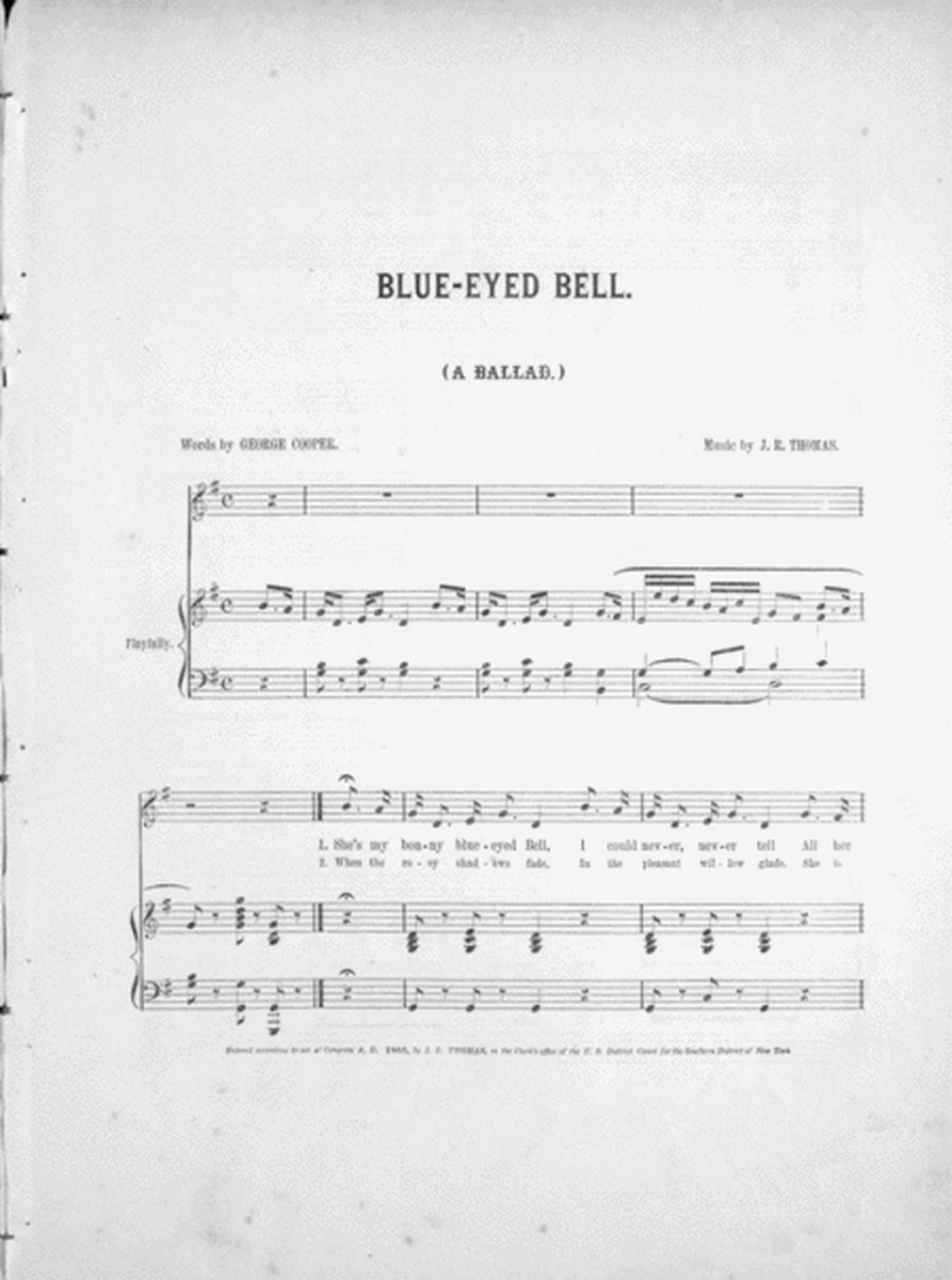 Blue-Eyed Bell. A Ballad