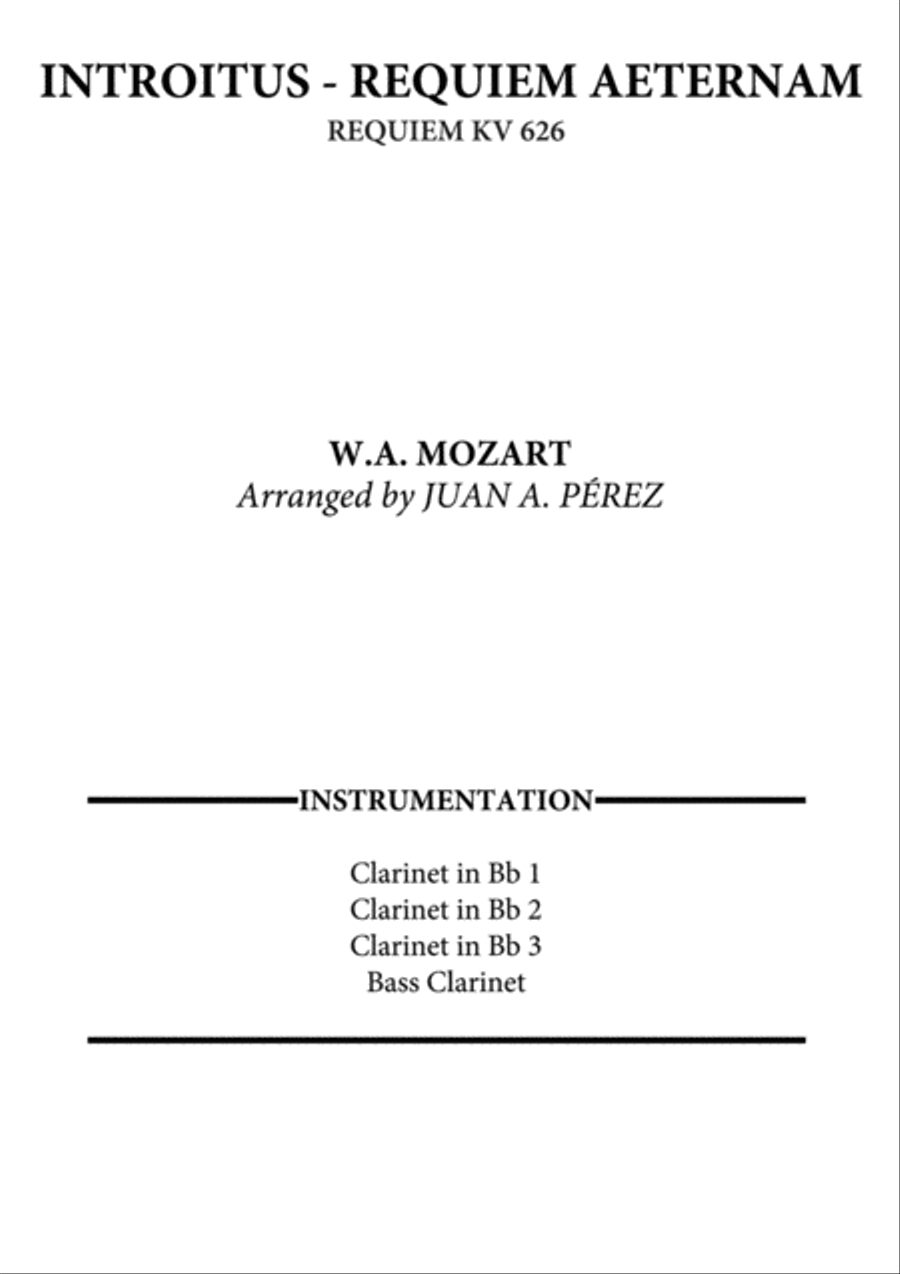 Introitus - Requiem Aeternam (Requiem KV 626) Clarinet Quartet scores gallery preview page 1
