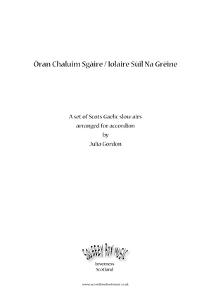 Book cover for Òran Chaluim Sgàire / Iolaire Sùil Na Grèine