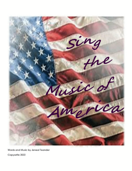 Sing the Music of America!