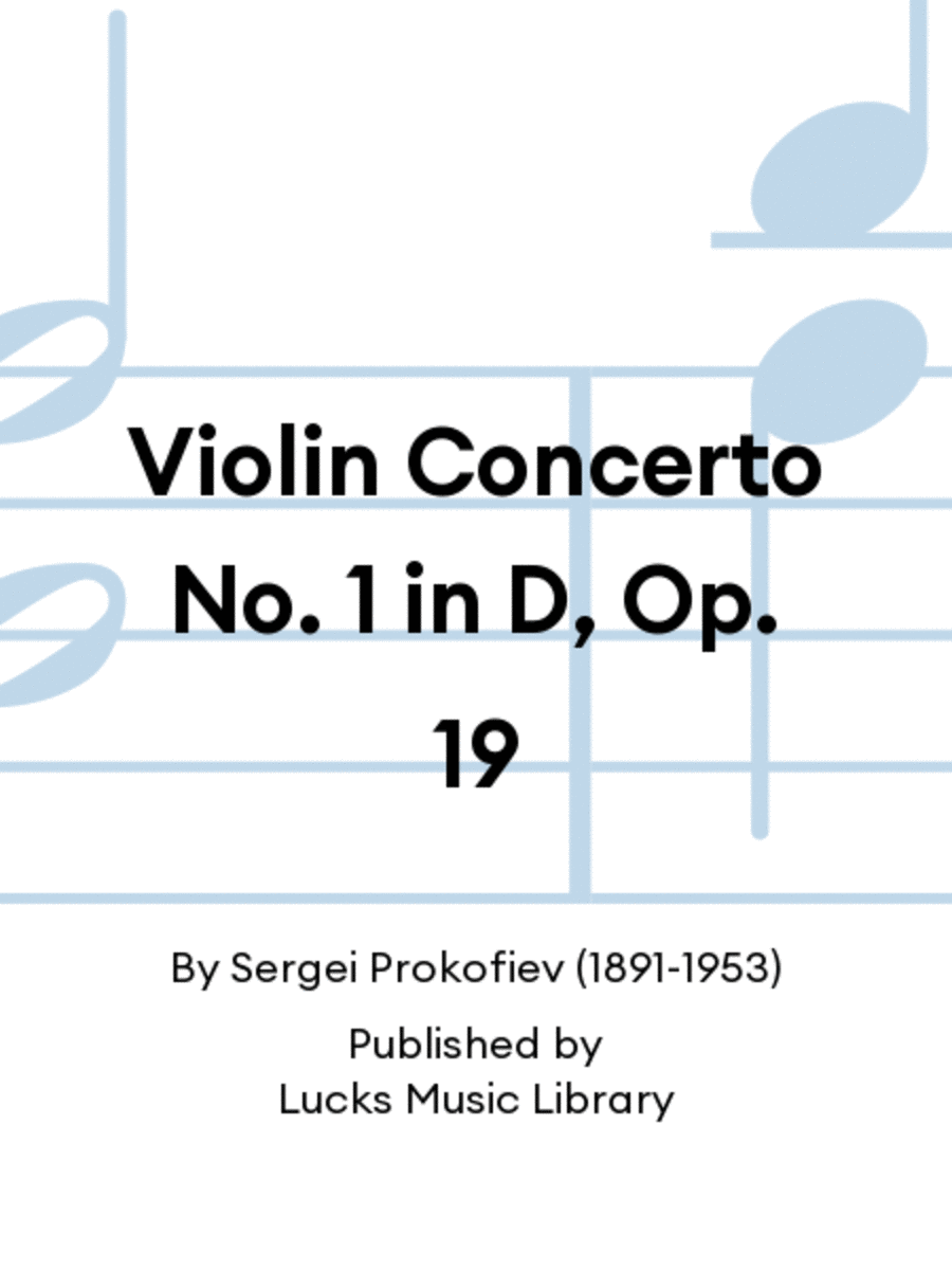 Violin Concerto No. 1 in D, Op. 19