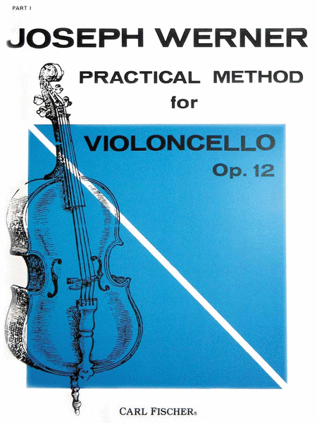Practical Method for Violoncello, Op.12-Pt. 1