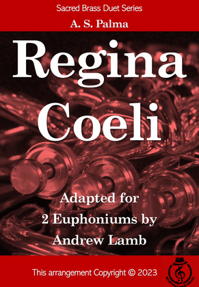 Regina Coeli (Palma arr. for Euphonium Duet)