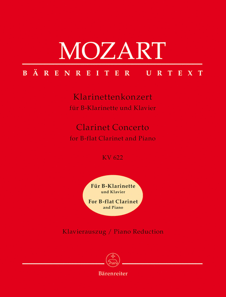 Wolfgang Amadeus Mozart: Clarinet Concerto, K. 622 (For Bb Clarinet)