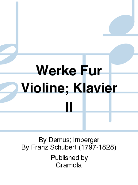 Werke Fur Violine; Klavier II