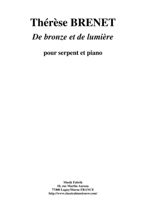 Thérèse Brenet - De Bronze et De Lumière