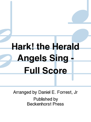 Hark! the Herald Angels Sing - Full Score