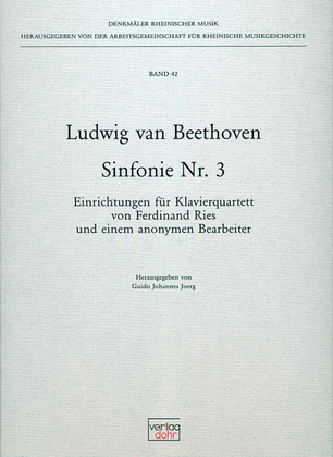 Sinfonie Nr. 3 Es-Dur op. 55 "Eroica" (Fassungen für Klavierquartett)