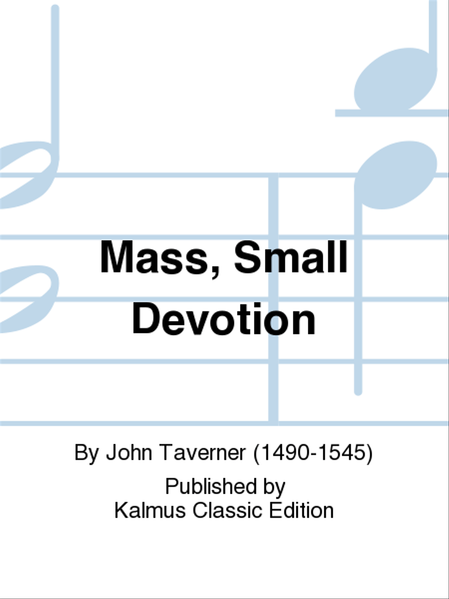 Mass, Small Devotion Mass, Small Devotion 4-Part scores gallery preview page 1