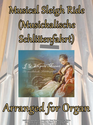 Musical Sleigh Ride (Leopold Mozart) Arranged for Organ