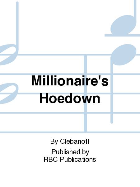 Millionaire's Hoedown
