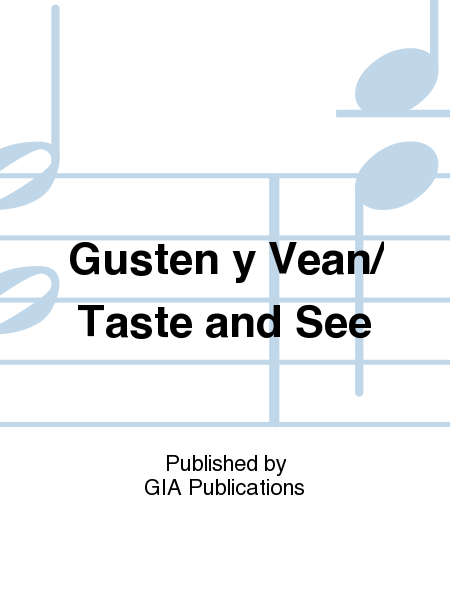 Gusten y Vean / Taste and See - Instrument edition