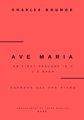 Ave Maria by Bach/Gounod - Soprano Sax and Piano (Full Score and Parts)