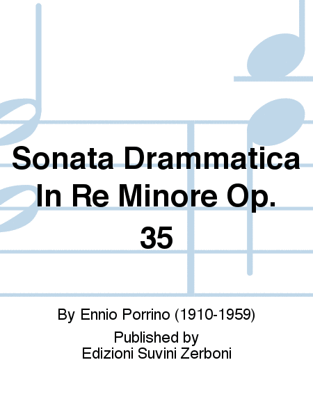Sonata Drammatica In Re Minore Op. 35