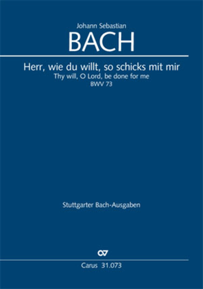Book cover for Thy will, O Lord, be done for me (Herr, wie du willt, so schicks mit mir)