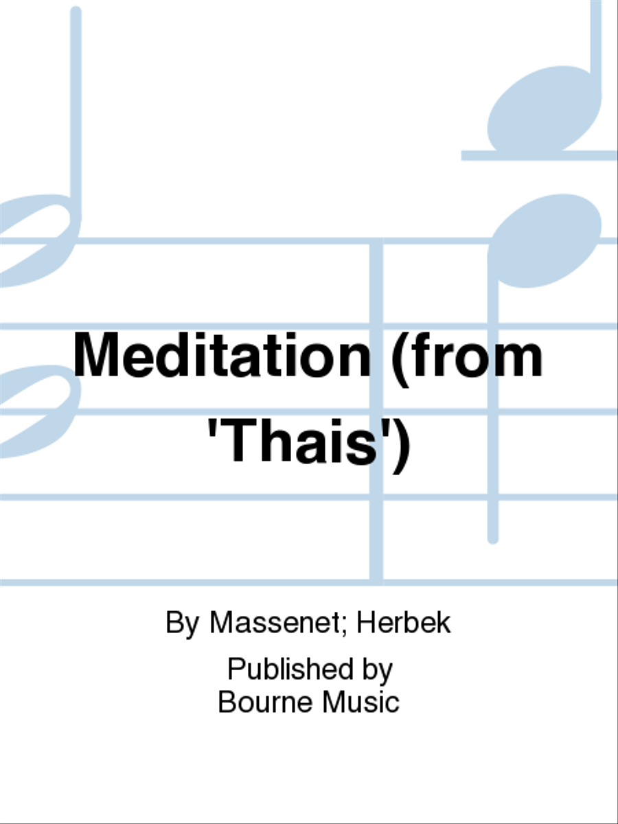 Meditation (from 'Thais') 5-Octaves - Sheet Music