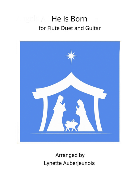 He Is Born - Flute Duet with Guitar Chords image number null