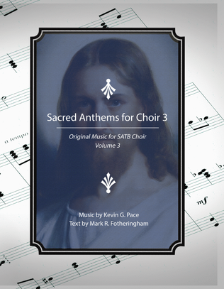 Sacred Anthems for Choir 3, sacred choral music