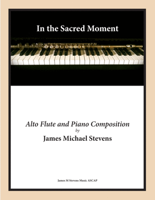 Book cover for In the Sacred Moment - Alto Flute & Piano